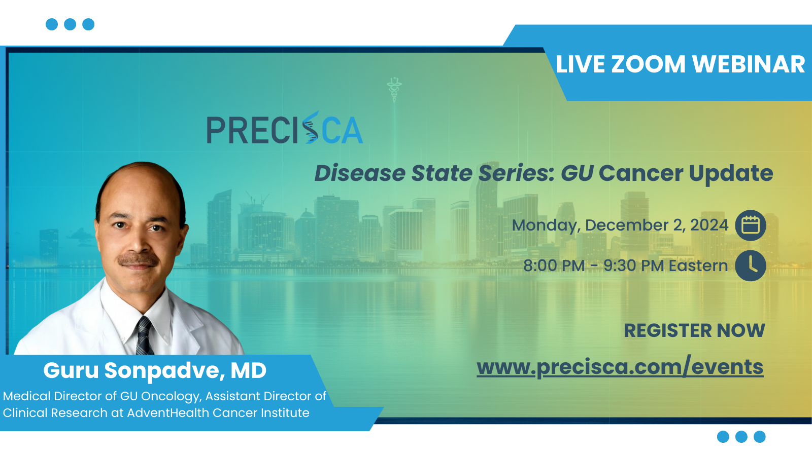 PrecisCa Virtual Disease State Series GU December 2, 8PM