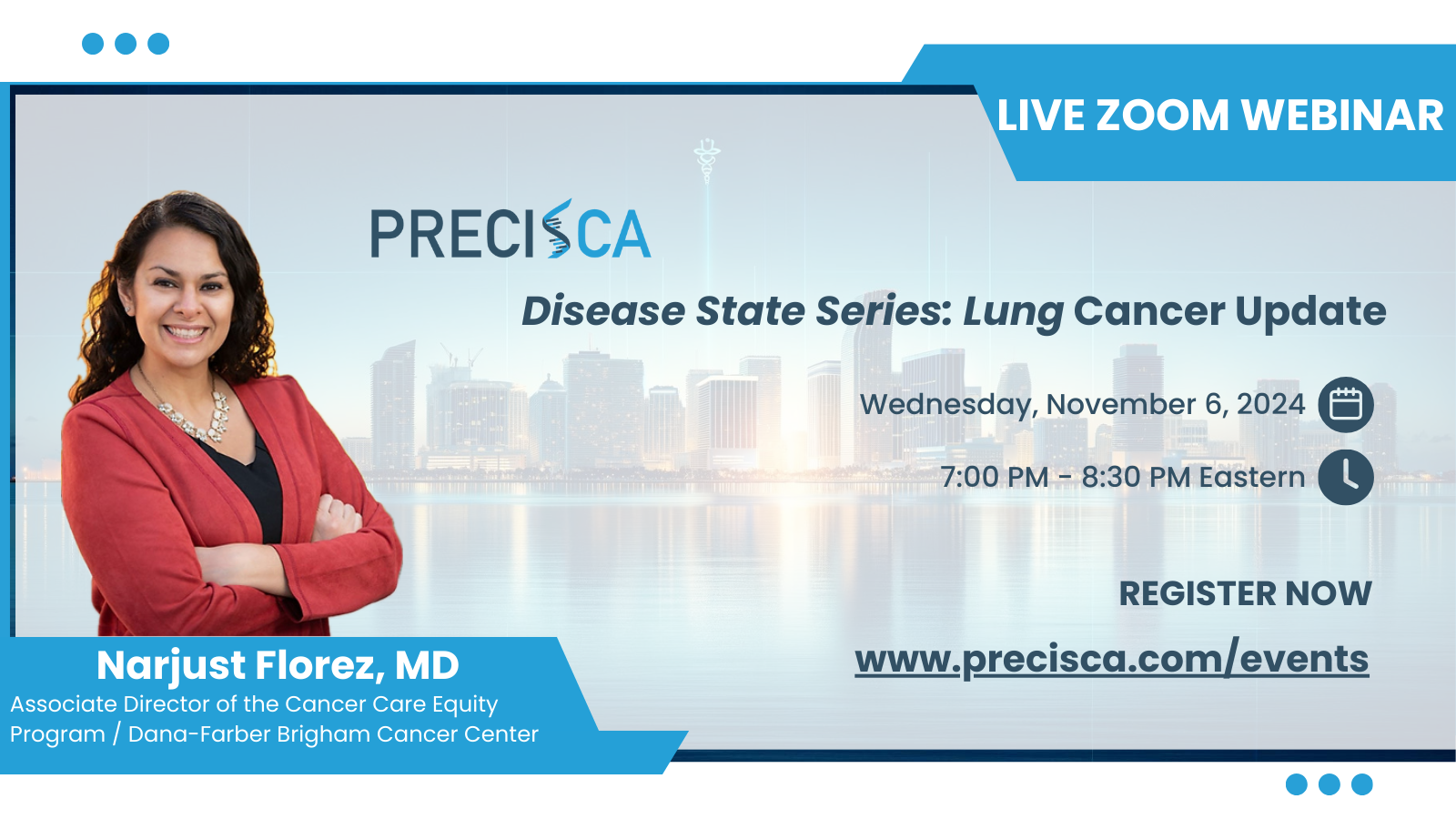 PrecisCa Virtual Disease State Series Lung Cancer Nov. 7 2024