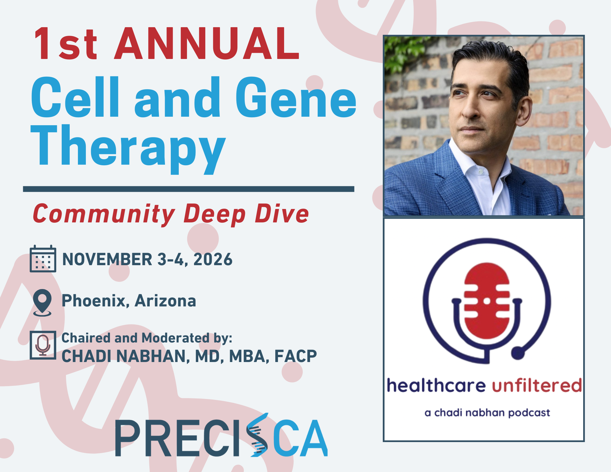 First Annual Cell and Gene Therapy Community Deep Dive — November 3–4, 2026, Phoenix, Arizona